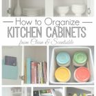How To Organize A Kitchen Cabinet