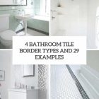 Bathroom Border Tile Ideas