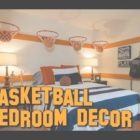 Basketball Bedroom Decor