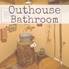 Bathroom Outhouse Decor