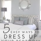 How To Dress Up A Bedroom