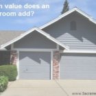 How Much Value Does A Bedroom Add To A House