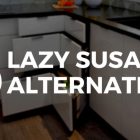 Kitchen Cabinet Lazy Susan Alternatives