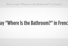 How To Say Bathroom In French