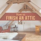 Converting Attic Space Into Bedroom